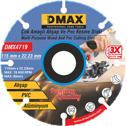 DMAX AHŞAP VE PVC KESME DİSKİ 115MM X 22-23MM DMX-4719